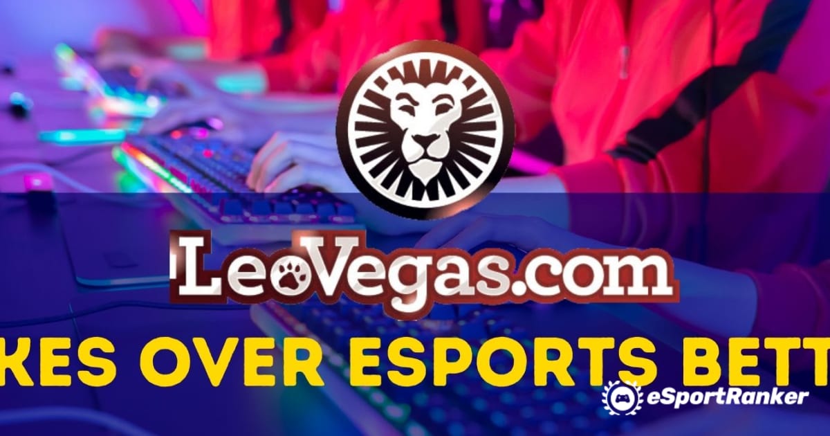 Leo Vegas, Esports Bahislerini Devraldı